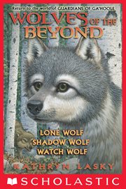 Wolves of the Beyond Collection : Books #1-3 cover image cdn