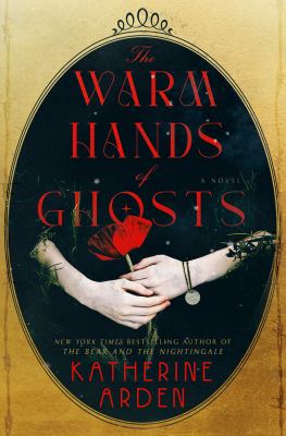The warm hands of ghosts cover image