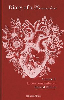 Diary of a romantica. Volume II, Lovers remembered cover image