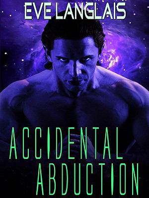 Accidental Abduction (Alien Abduction, #1) cover image