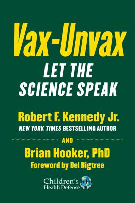 Vax-unvax : let the science speak cover image