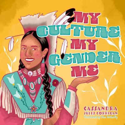 My culture, my gender, me cover image