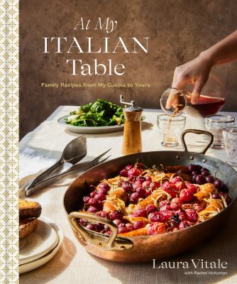 At my Italian table : recipes from my cucina to yours cover image