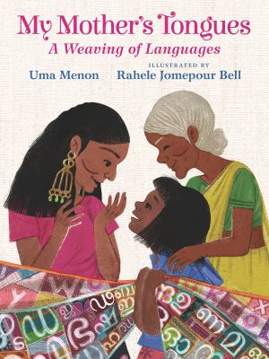 My mother's tongues : a weaving of languages cover image