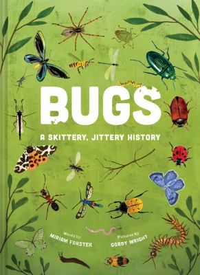 Bugs : a skittery, jittery history cover image