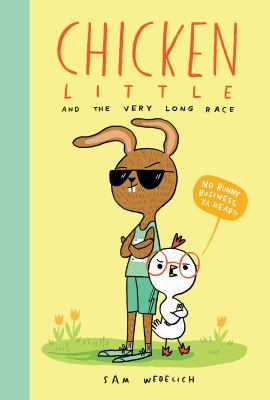 Chicken Little and the very long race  cover image cdn