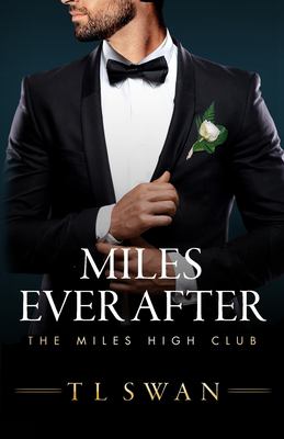 Miles ever after : the miles high club cover image
