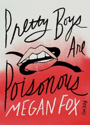 Pretty boys are poisonous : poems cover image