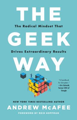The geek way : the radical mindset that drives extraordinary results  cover image cdn