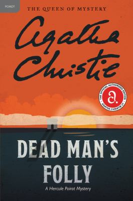 Dead man's folly : a Hercule Poirot mystery cover image