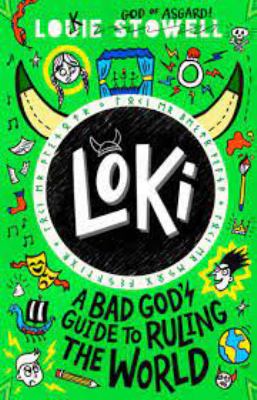Loki : a bad god's guide to ruling the world  cover image cdn