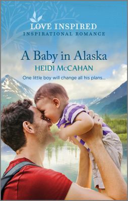 A baby in Alaska cover image