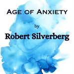 Age of anxiety cover image cdn