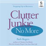 Clutter Junkie No More cover image cdn