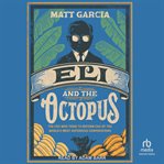 Eli and the Octopus : The CEO Who Tried to Reform One of the World's Most Notorious Corporations cover image cdn