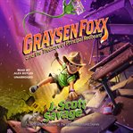 Graysen Foxx and the Treasure of Principle Redbeard : Graysen Foxx, School Treasure Hunter cover image cdn