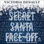 Secret Santa Face : Off cover image cdn