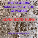 The Esoteric Structure of the Alphabet cover image cdn