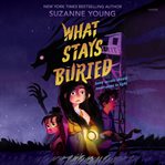 What Stays Buried cover image cdn