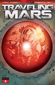 Traveling to Mars : Issue #8. Traveling to Mars cover image cdn