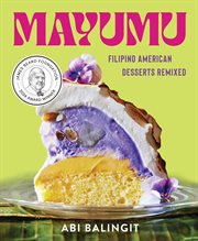 Mayumu : Filipino American Desserts Remixed cover image cdn