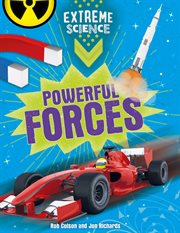 Powerful Forces : Extreme Science cover image cdn