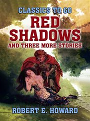 Red Shadows and three more stories cover image cdn
