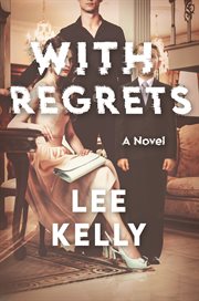With Regrets : A Novel cover image cdn
