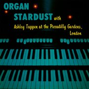 Organ Stardust (Remaster from the Original Somerset Tapes) cover image cdn