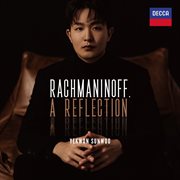 Rachmaninoff, A Reflection cover image cdn