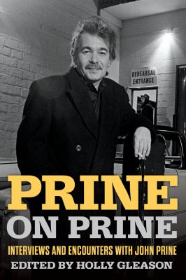 Prine on Prine : interviews and encounters with John Prine cover image