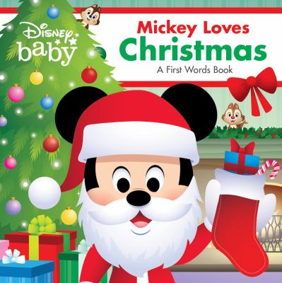 Mickey loves Christmas : a first words book cover image