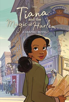Tiana and the magic of Harlem : a Disney graphic novel  cover image cdn