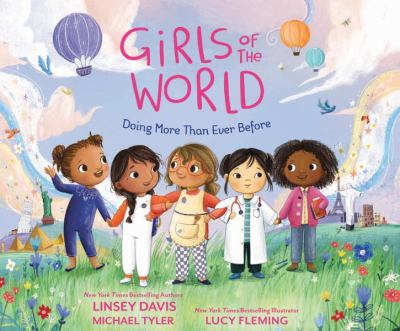 Girls of the world : doing more than ever before cover image