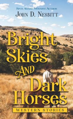 Bright skies and dark horses western stories  cover image cdn