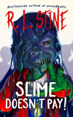 Slime doesn't pay!  cover image cdn
