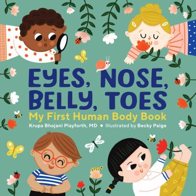 Eyes, nose, belly, toes : my first human body book  cover image cdn