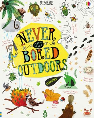Never get bored outdoors cover image