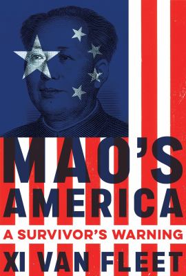 Mao's America : a survivor's warning cover image