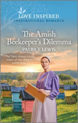 The Amish beekeeper's dilemma cover image