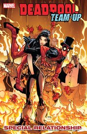 Deadpool Team : Up Vol. 2. Special Relationship. Issues #893-889 cover image cdn