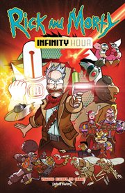 Rick and Morty : Infinity Hour. Rick and Morty cover image cdn