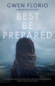 Best Be Prepared : Nora Best mystery cover image cdn