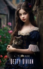 Betty Vivian : A Story of Haddo Court School cover image cdn