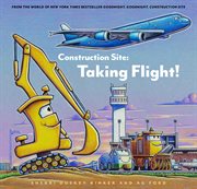 Construction Site : Taking Flight! cover image cdn