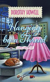 Hanging by a Thread : Sewing Studio Mystery cover image cdn