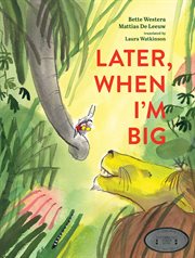 Later, When I'm Big cover image cdn