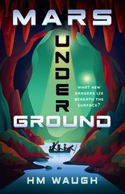 Mars Underground : Mars Duology cover image cdn