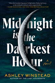 Midnight Is the Darkest Hour : A Novel cover image cdn