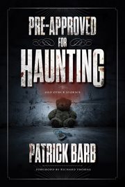 Pre : Approved for Haunting. And Other Stories cover image cdn